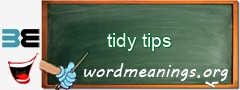 WordMeaning blackboard for tidy tips